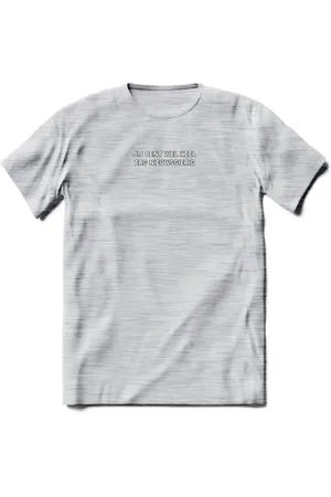 Sols Jij bent wel heel erg nieuwsgierig Spreuken T-Shirt | Dames / Heren | Grappige cadeaus | Verjaardag teksten Cadeau - - 3XL