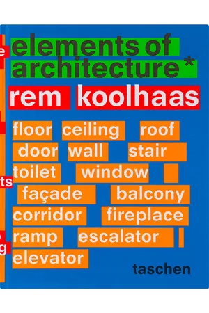 Taschen Koolhaas: Elements of Architecture
